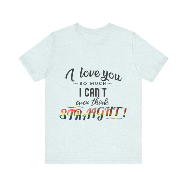 Philadelphia Flag T-shirt Valentines Day Unisex Size - I Can't Even Think Straight - Image 25