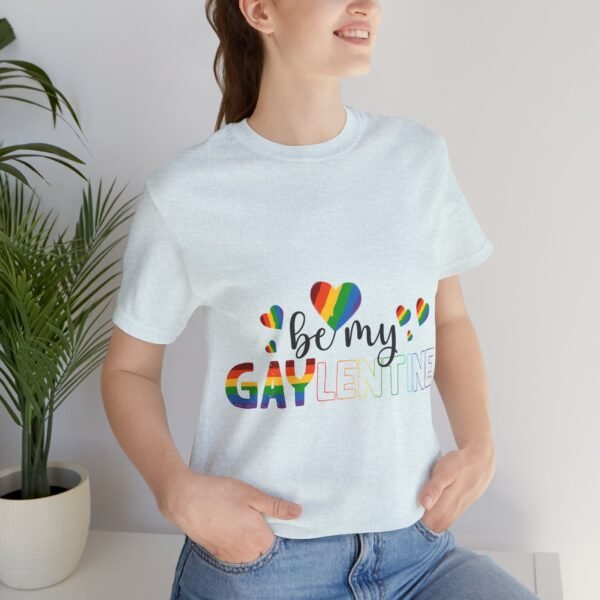 LGBT Flag T-shirt Valentines Day Unisex Size - Be My Gaylentine - Image 23