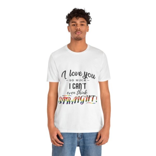 Philadelphia Flag T-shirt Valentines Day Unisex Size - I Can't Even Think Straight - Image 4