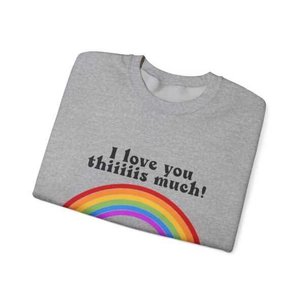 LGBT Flag Heavy Blend Crewneck Sweatshirt Valentines Day Unisex Size - I Love You Thiiiis Much - Image 11