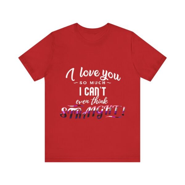 Genderfluid Flag T-shirt Valentines Day Unisex Size - I Can't Even Think Straight - Image 33