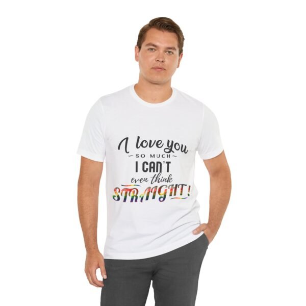 Philadelphia Flag T-shirt Valentines Day Unisex Size - I Can't Even Think Straight - Image 6