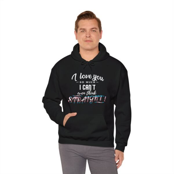 Transgender Flag Hoodie Valentine's Day Unisex Size - I Can't Even Think Straight - Image 6