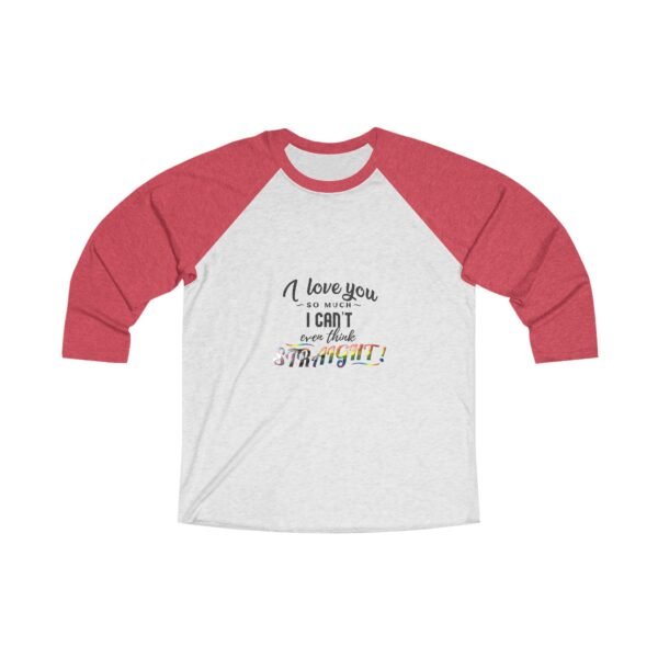 Progress Pride Flag Tri-Blend Raglan Tee Valentines Day Unisex Size - I Can't Even Think Straight - Image 3
