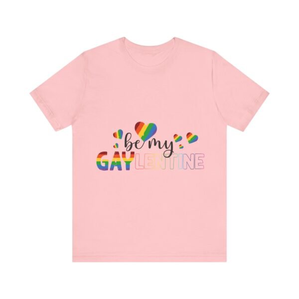 LGBT Flag T-shirt Valentines Day Unisex Size - Be My Gaylentine - Image 25