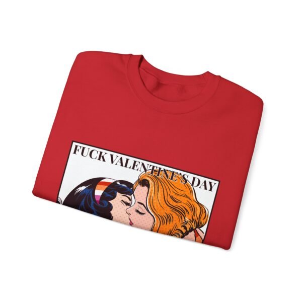 Lesbian Flag Heavy Blend Crewneck Sweatshirt Valentines Day Unisex Size - Fuck Valentine's Day I Love You Everyday - Image 19