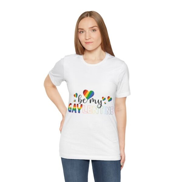 LGBT Flag T-shirt Valentines Day Unisex Size - Be My Gaylentine - Image 5