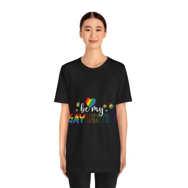 LGBT Flag T-shirt Valentines Day Unisex Size - Be My Gaylentine - Image 11