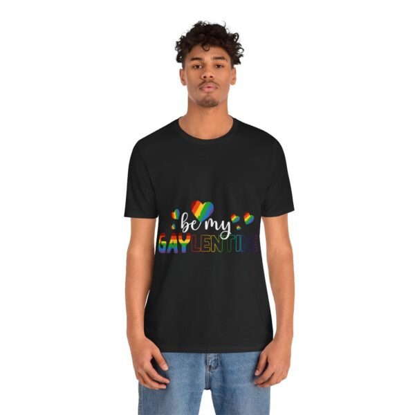 LGBT Flag T-shirt Valentines Day Unisex Size - Be My Gaylentine - Image 12
