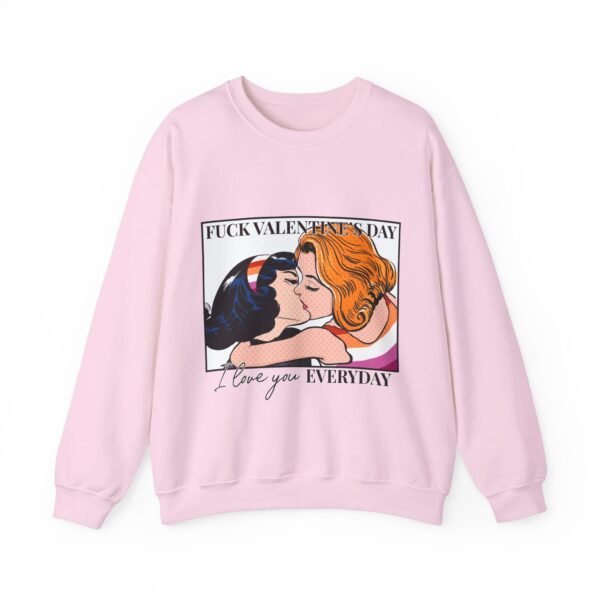 Lesbian Flag Heavy Blend Crewneck Sweatshirt Valentines Day Unisex Size - Fuck Valentine's Day I Love You Everyday - Image 13