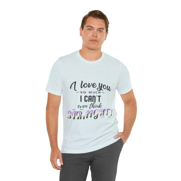 Genderqueer Flag T-shirt Valentines Day Unisex Size - I Can't Even Think Straight - Image 22