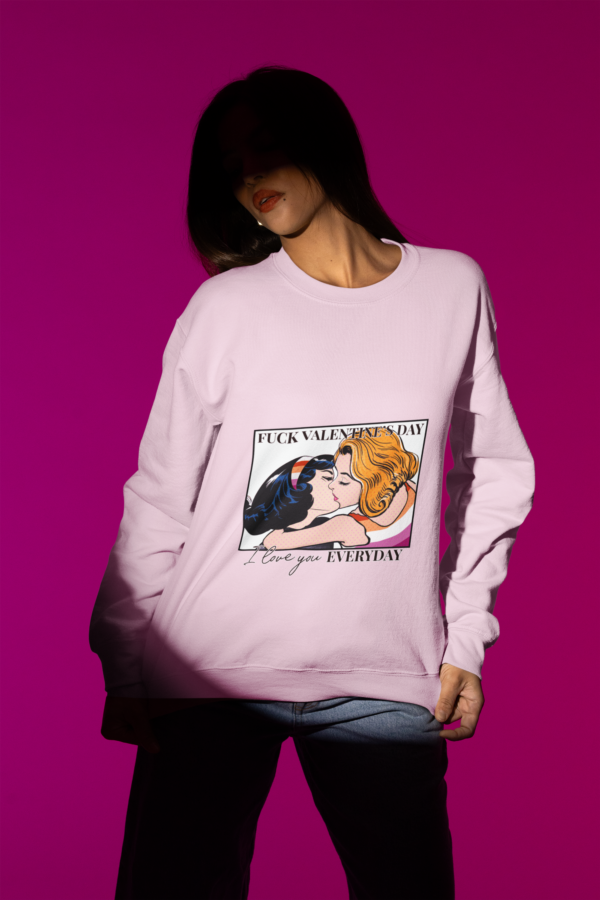 Lesbian Flag Heavy Blend Crewneck Sweatshirt Valentines Day Unisex Size - Fuck Valentine's Day I Love You Everyday